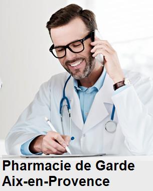 Pharmacie de garde ouverte aujourd'hui sur Aix-en-Provence (13080), urgence 24h/24h et 7j/7j, nuit et dimanche.
