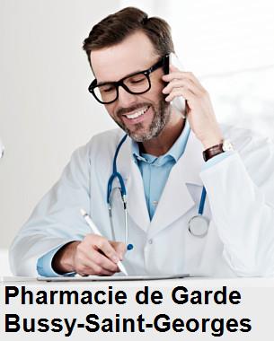 Pharmacie de garde ouverte aujourd'hui sur Bussy-Saint-Georges (77600), urgence 24h/24h et 7j/7j, nuit et dimanche.