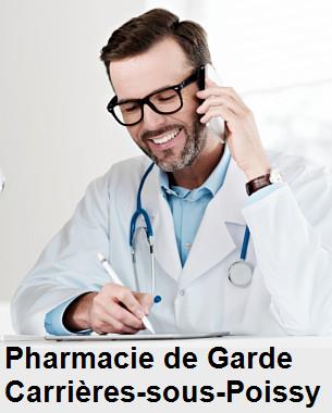 Pharmacie de garde ouverte aujourd'hui sur Carrières-sous-Poissy (78955), urgence 24h/24h et 7j/7j, nuit et dimanche.