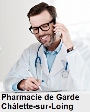 Pharmacie de garde ouverte aujourd'hui sur Châlette-sur-Loing (45120), urgence 24h/24h et 7j/7j, nuit et dimanche.