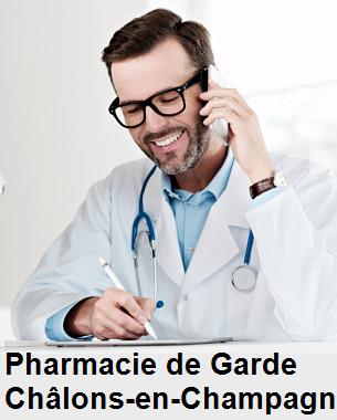 Pharmacie de garde ouverte aujourd'hui sur Châlons-en-Champagne (51000), urgence 24h/24h et 7j/7j, nuit et dimanche.