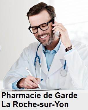 Pharmacie de garde ouverte aujourd'hui sur La Roche-sur-Yon (85000), urgence 24h/24h et 7j/7j, nuit et dimanche.
