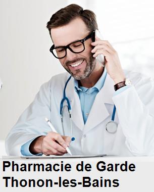 Pharmacie de garde ouverte aujourd'hui sur Thonon-les-Bains (74200), urgence 24h/24h et 7j/7j, nuit et dimanche.